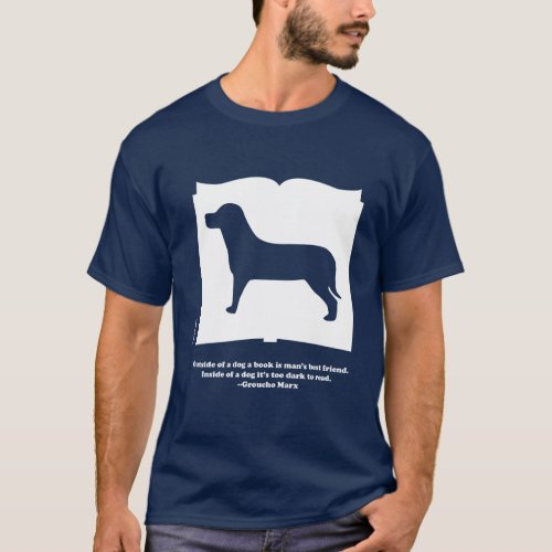 Groucho Marx Dog Book Quote Shirt
