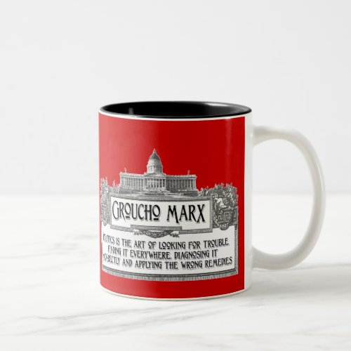 Groucho Marx on Politics Two_Tone Coffee Mug