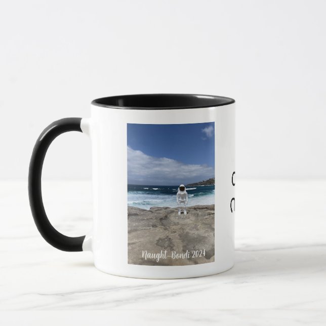Ground Control To Major Tom..Naught - Bondi 24 Mug (Left)