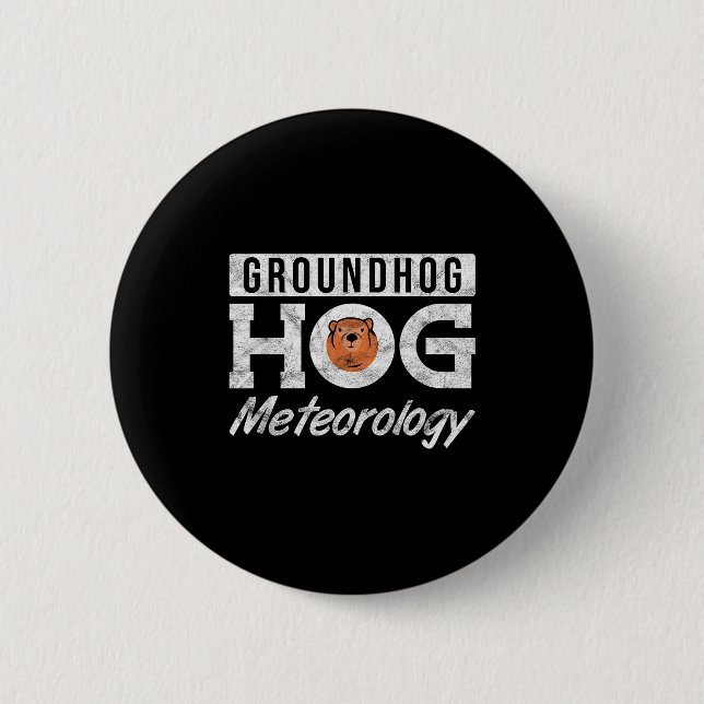 Ground Hog Groundhog Meteorology _3  Button (Front)