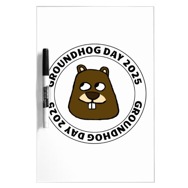 Groundhog Day 2025 with Groundhog face Dry Erase Board (Front)