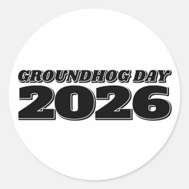 Groundhog Day 2026 Classic Round Sticker (Front)