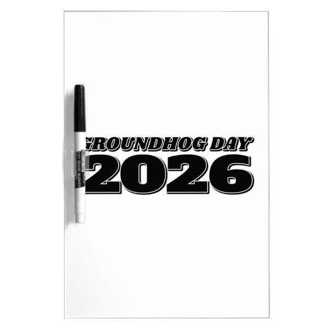 Groundhog Day 2026 Dry Erase Board (Front)