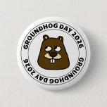 Groundhog Day 2026 with Groundhog face Button