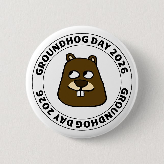 Groundhog Day 2026 with Groundhog face Button (Front)