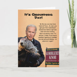 Groundhog Day Biden Card