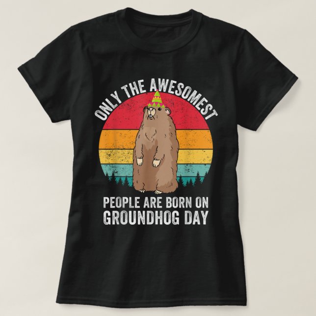 Groundhog Day Birthday Woodchuck Funny Cute Ground T-Shirt (Design Front)
