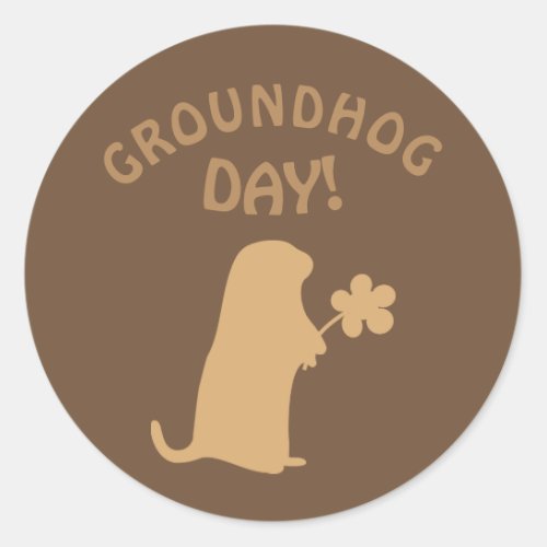 Groundhog Day Classic Round Sticker