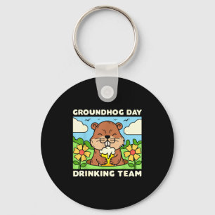 Groundhog Day Drinking Team Funny Men Women Beer M Keychain