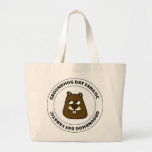Groundhog Day Fanatic Large Tote Bag