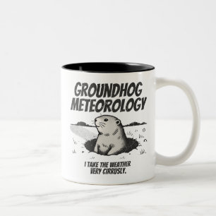 Groundhog Day Groundhog Meteorology  Two-Tone Coffee Mug