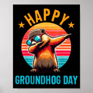 Groundhog Day Happy Dabbing Ground Hog Kids Funny Poster