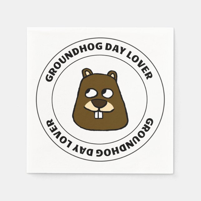 Groundhog Day Lover Napkins (Front)