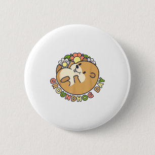 Groundhog Day Men Women Retro Vintage 60s 70s 80s Button