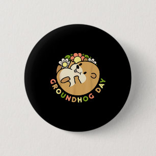 Groundhog Day Men Women Retro Vintage 60s 70s 80s Button