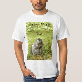 Groundhog Day Phil T-shirt