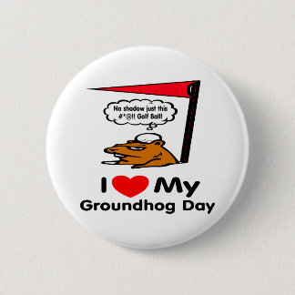 Groundhog Day Pinback Button