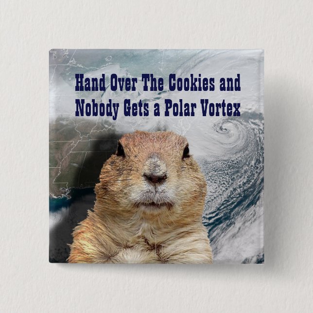Groundhog Day Polar Vortex Button (Front)