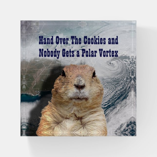 Groundhog Day Polar Vortex Paperweight (Front)