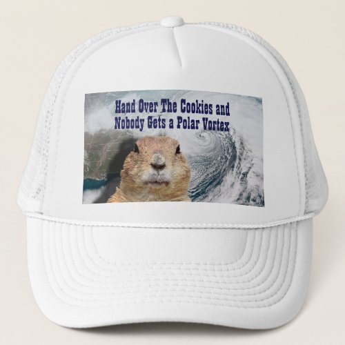 Groundhog Day Polar Vortex Trucker Hat