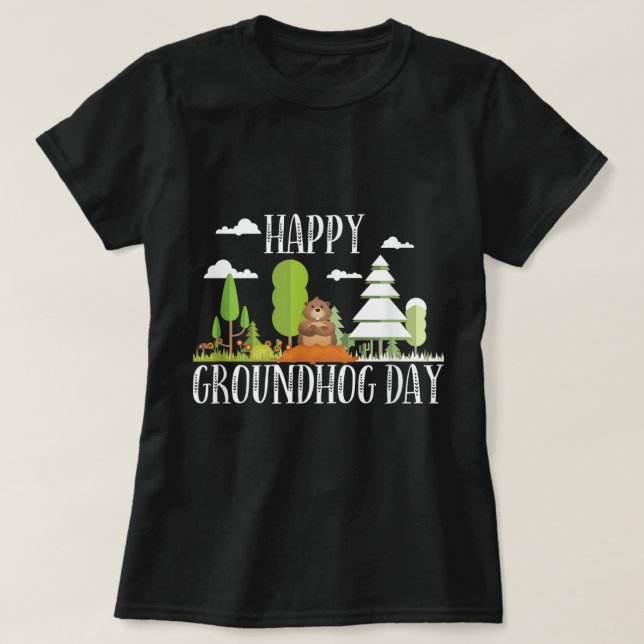 Groundhog Day Shirt Funny Groundhog Day Winter or  (Design Front)