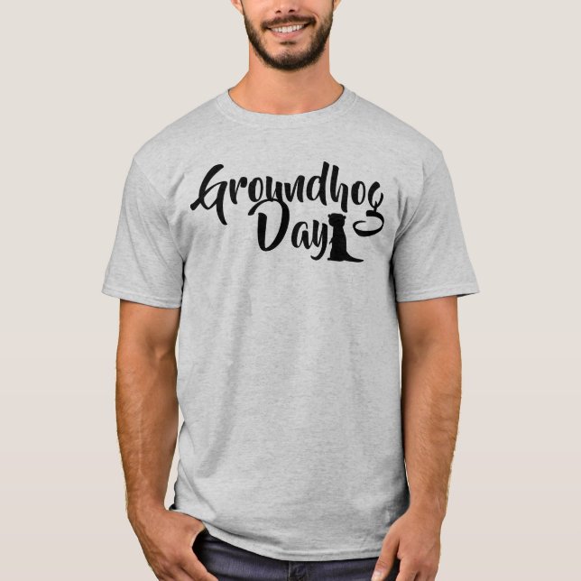 Groundhog Day with Groundhog Shadow T-Shirt (Front)