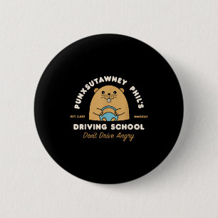 Groundhog Driving School Funny Men Women Retro Rod Button