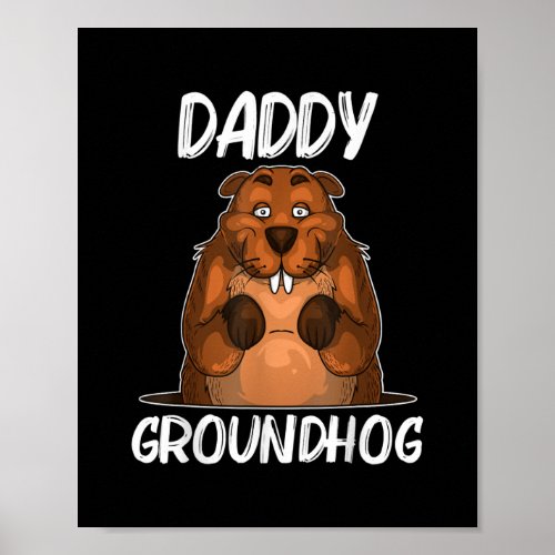 Groundhog Gift For Dad Men Rodent Woodchuck Poster