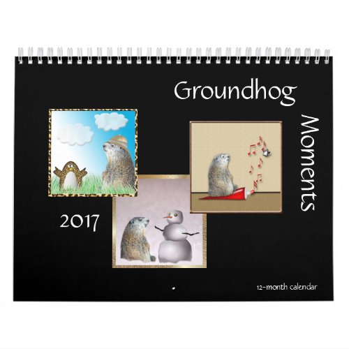 Groundhog Moments 2017 12_Month Calendar