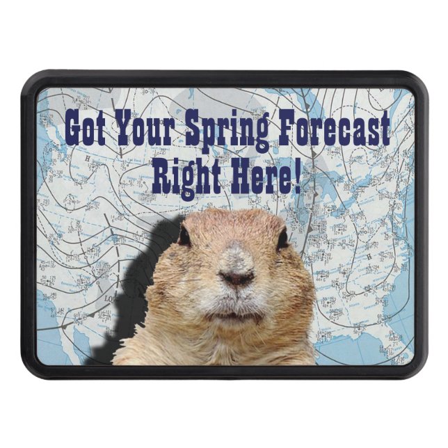 Groundhog Spring Forecast Hitch Cover (Front)