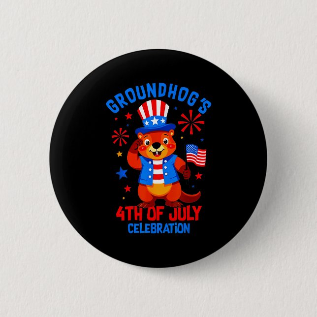 Groundhogs 4th Of July Celebration Patriotic Ameri Button (Front)