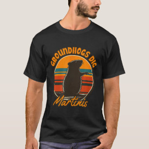 Groundhogs And Martinis - Funny Retro Groundhog Ar T-Shirt