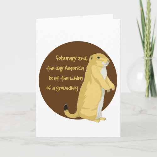 Groundhogs Day Card