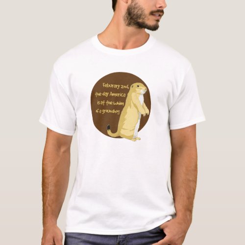 Groundhogs Day T_Shirt