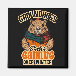 Groundhogs Prefer Gaming Over Winter February Magnet