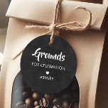 Grounds for Celebration Tags, Coffee, Chalkboard Favor Tags<br><div class="desc">These are the perfect little gift tags. You can customize front and back text.</div>