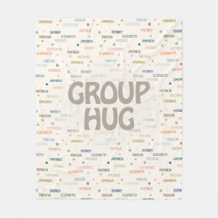 Group Hug Multiple 5-7 Names Get Well Sympathy Fleece Blanket