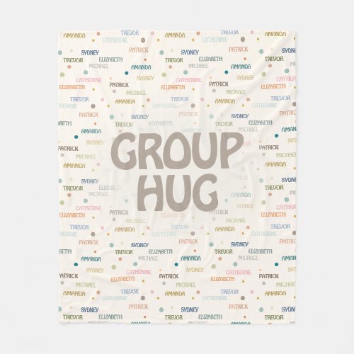 Group Hug Multiple 5_7 Names Get Well Sympathy Fleece Blanket