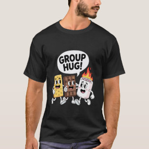 Group Hug Smores Hiking Camper Funny Camping Outdo T-Shirt
