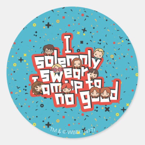Group I SOLEMNLY SWEAR THAT I AM UP TO NO GOOD Classic Round Sticker