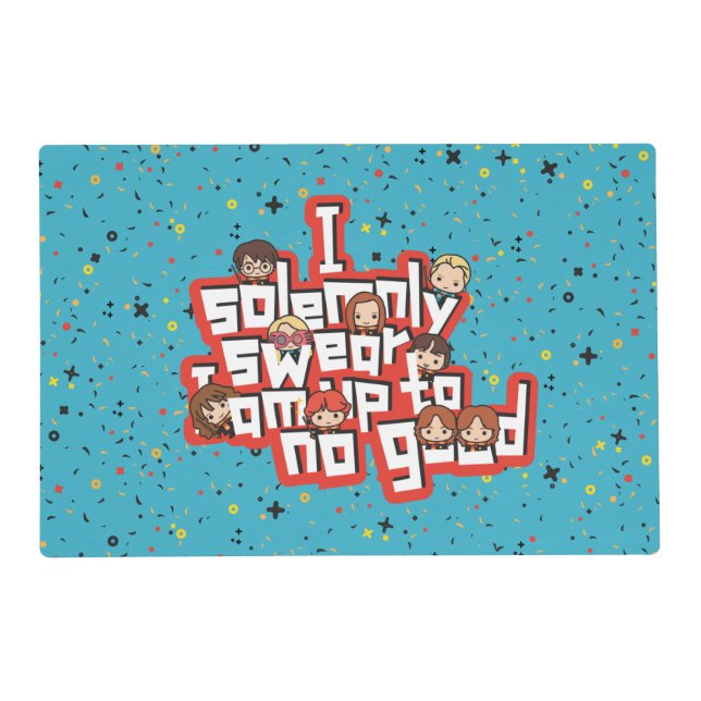 Group "I SOLEMNLY SWEAR THAT I AM UP TO NO GOOD™" Placemat (Front)
