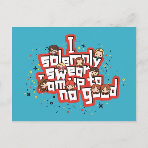 Group I SOLEMNLY SWEAR THAT I AM UP TO NO GOOD Postcard