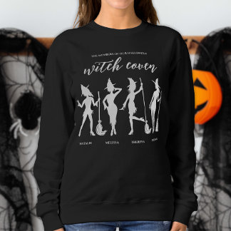 Group Of Four Sister Witches With Names Halloween Sweatshirt