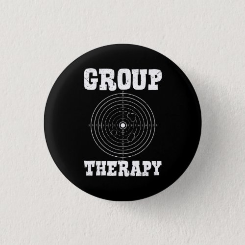 Group Therapy Pro Guns Owner Shooting Range Target Button