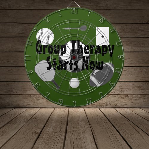 Group Therapy Starts Now Green Black Typography Dart Board