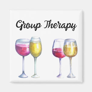 Group Therapy Wine lover Gift Magnet