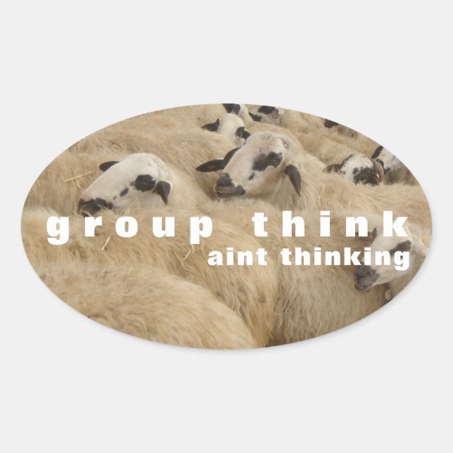 Group Think Oval Sticker (Front)