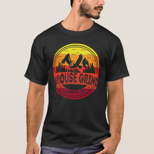 Grouse Grind Vancouver BC Canada Hiking Trail Moun T_Shirt