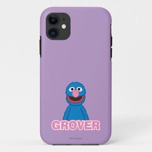 Grover Classic Style iPhone 11 Case