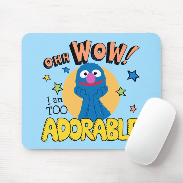 Grover | I Am Too Adorable Mouse Pad (With Mouse)